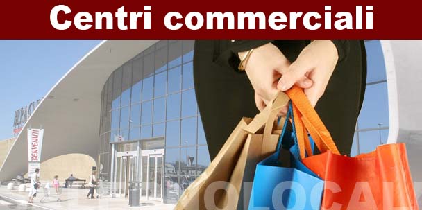 Centri Commerciali e depositi commerciali