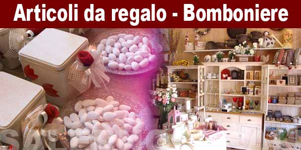Articoli da Regalo e bomboniere