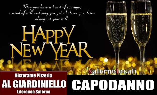 Al Giardiniello Ristorante Pizzeria fasteggia con il cenone di capodanno. Salerno