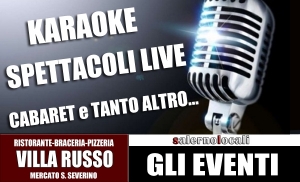 VILLA RUSSO, ristorante, braceria, pizzeria, GLI EVENTI. Mercato San Severino, Sa.