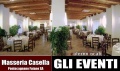 Masseria Casella. I NOSTRI EVENTI. Pontecagnano SA